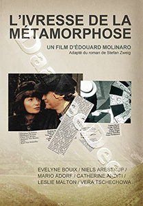 The Intoxication of Metamorphosis | Rausch der Verwandlung  | L